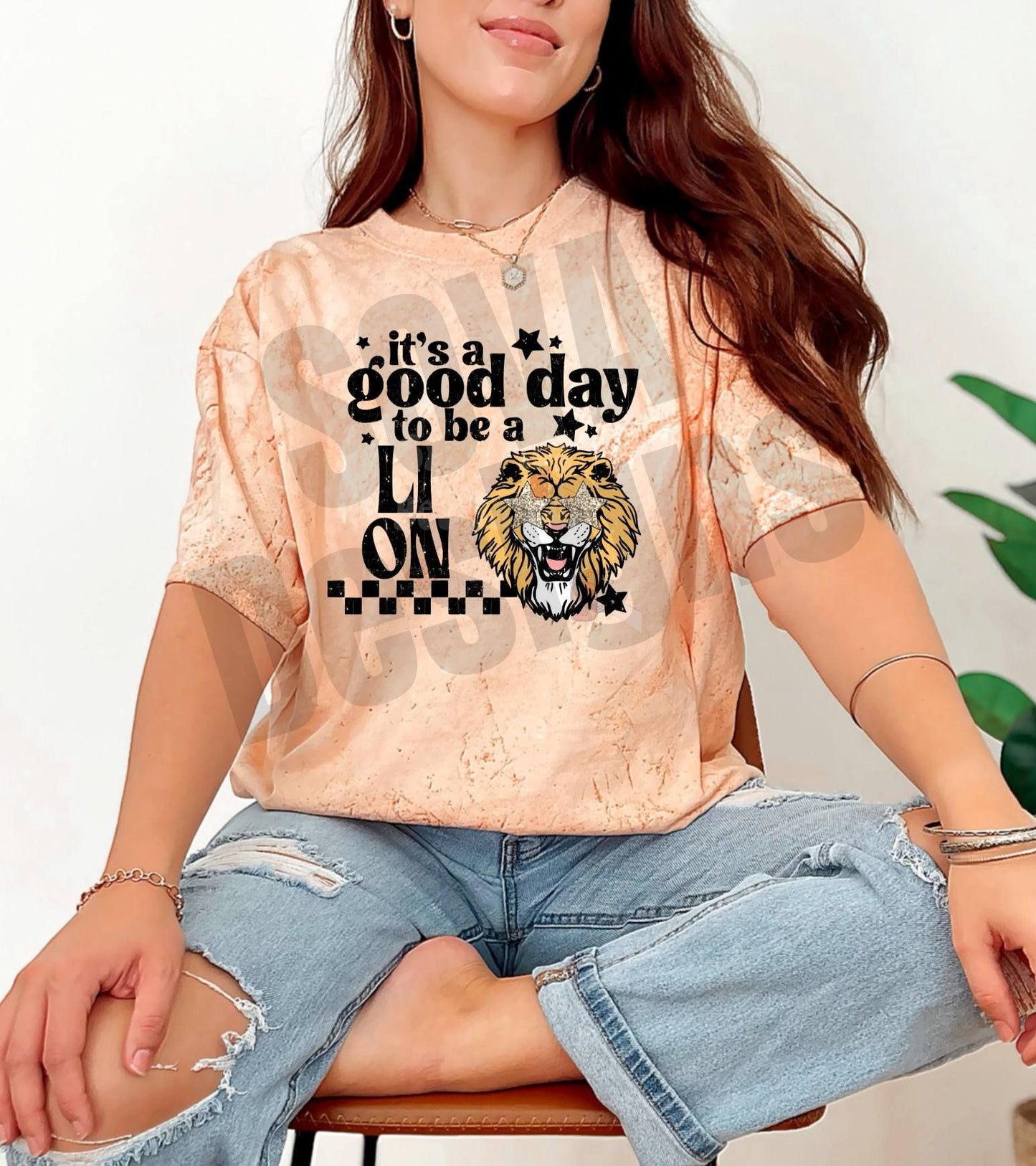 It's A Good Day To Be A Lion Apparel